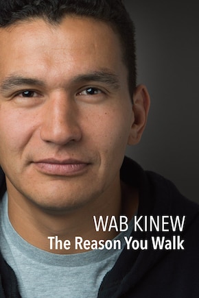 The Reason You Walk: Autographed Edition