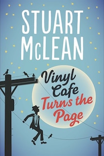 Vinyl Cafe Turns The Page: Autographed Edition