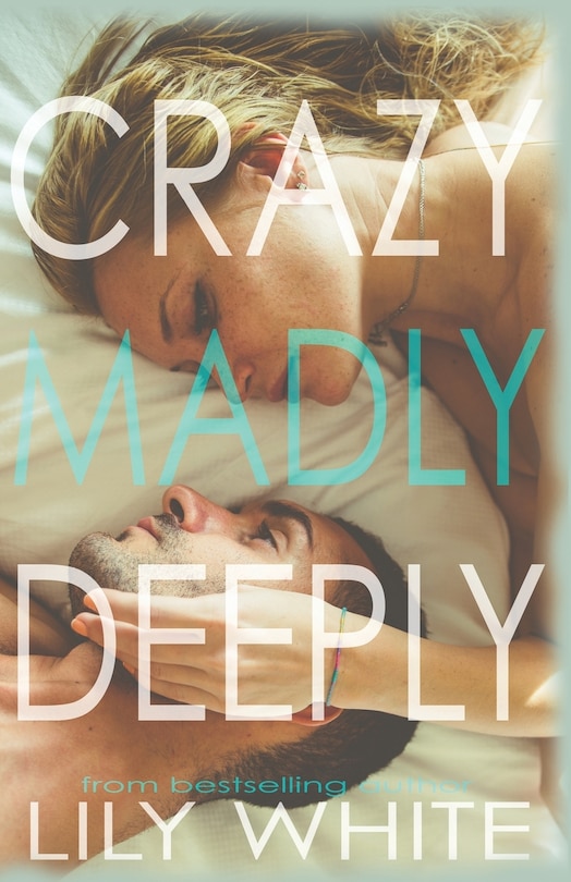 Couverture_Crazy Madly Deeply