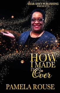 Couverture_How I Made It Over