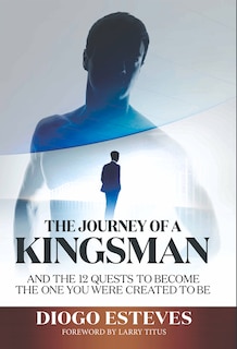 Front cover_The Journey of a Kingsman