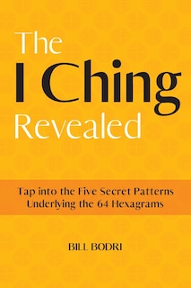 Front cover_The I Ching Revealed