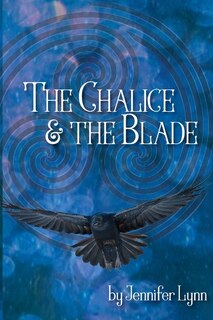 Front cover_The Chalice And The Blade