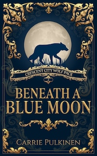 Front cover_Beneath a Blue Moon