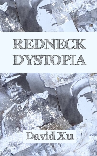 Front cover_Redneck Dystopia