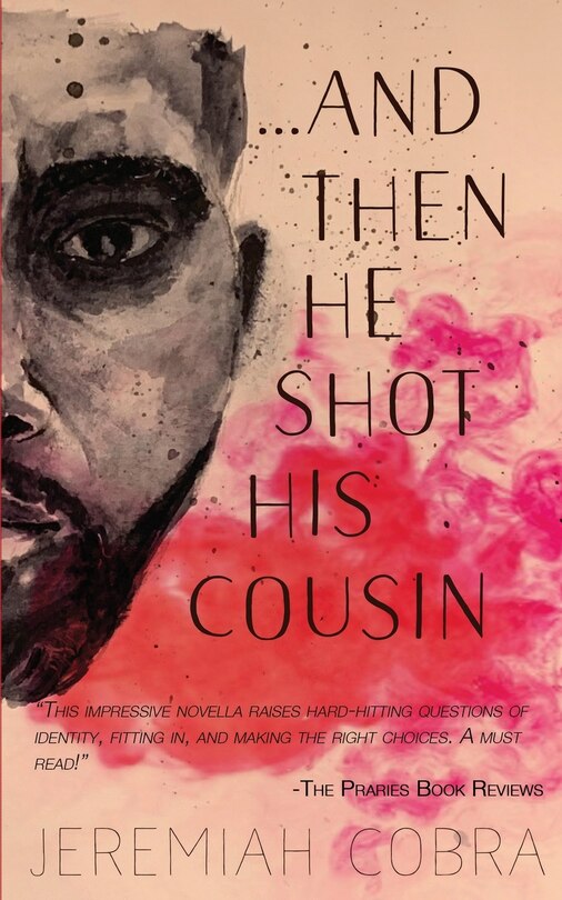 Front cover_And Then He Shot His Cousin