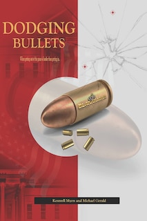 Front cover_Dodging Bullets