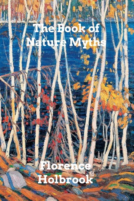 Front cover_The Book of Nature Myths