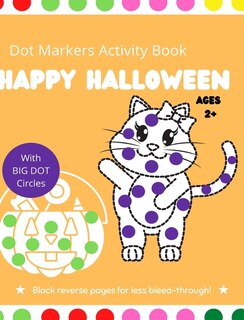 Front cover_Halloween Dot Markers Activity Book for Kids Ages 2+