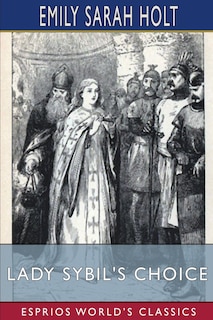 Front cover_Lady Sybil's Choice (Esprios Classics)