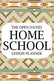 Front cover_The Open-Dated Homeschool 2022 Lesson Planner