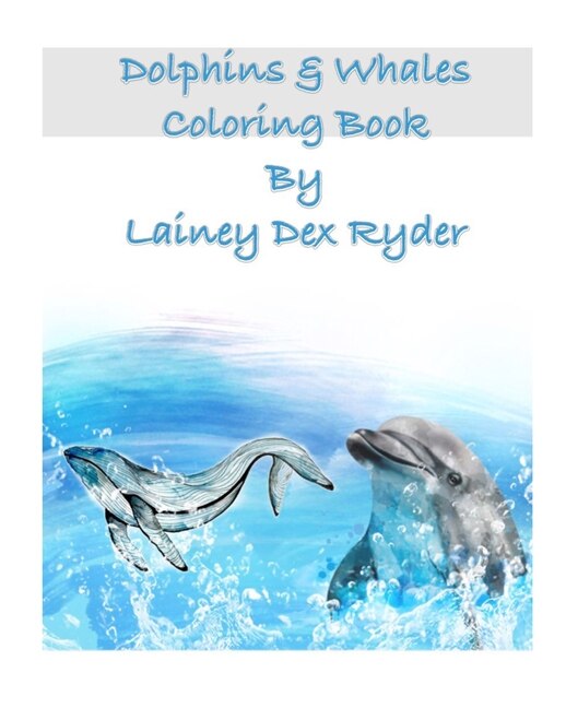 Front cover_Dolphins and Whales Coloring Book