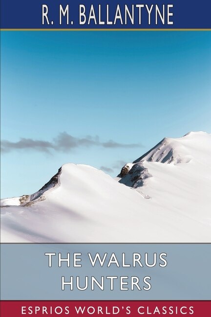 Couverture_The Walrus Hunters (Esprios Classics)