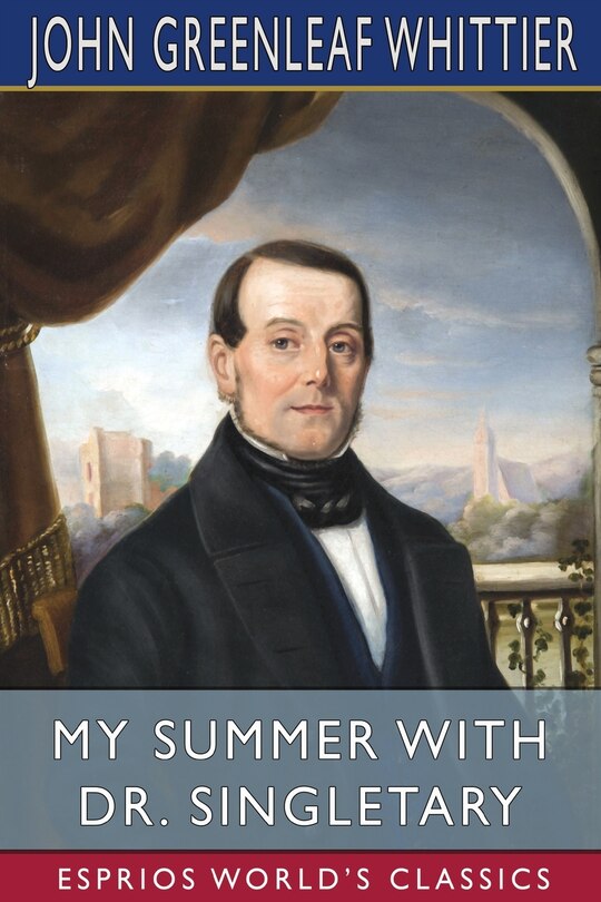 Front cover_My Summer With Dr. Singletary (Esprios Classics)