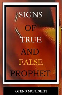Front cover_Signs of false and true prophets