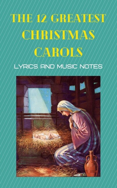 Couverture_The 12 greatest Christmas carols