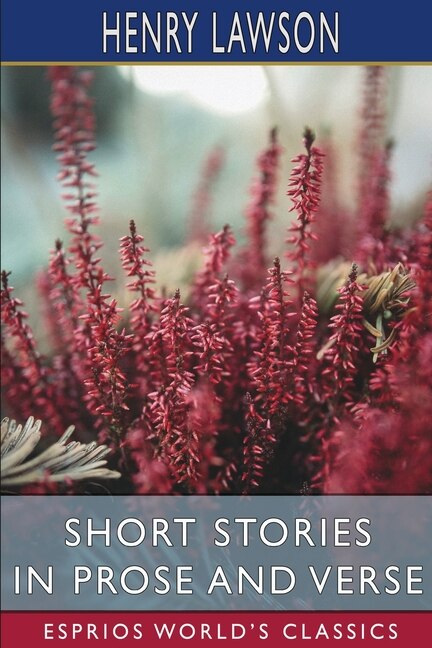 Front cover_Short Stories in Prose and Verse (Esprios Classics)