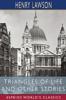 Couverture_Triangles of Life and Other Stories (Esprios Classics)