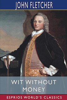 Front cover_Wit Without Money (Esprios Classics)