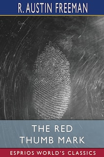 Front cover_The Red Thumb Mark (Esprios Classics)