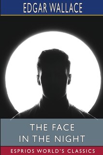 Front cover_The Face in the Night (Esprios Classics)
