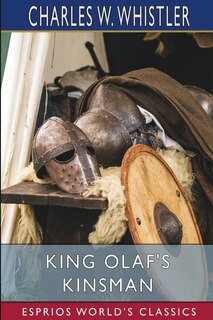 Front cover_King Olaf's Kinsman (Esprios Classics)