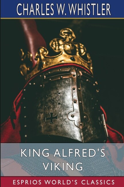 Couverture_King Alfred's Viking (Esprios Classics)