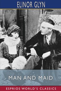 Front cover_Man and Maid (Esprios Classics)