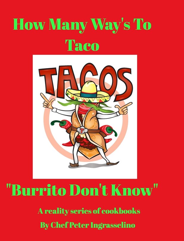 Front cover_Food of Culture How Many Ways To Taco