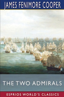 Front cover_The Two Admirals (Esprios Classics)