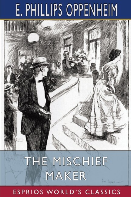 Front cover_The Mischief Maker (Esprios Classics)