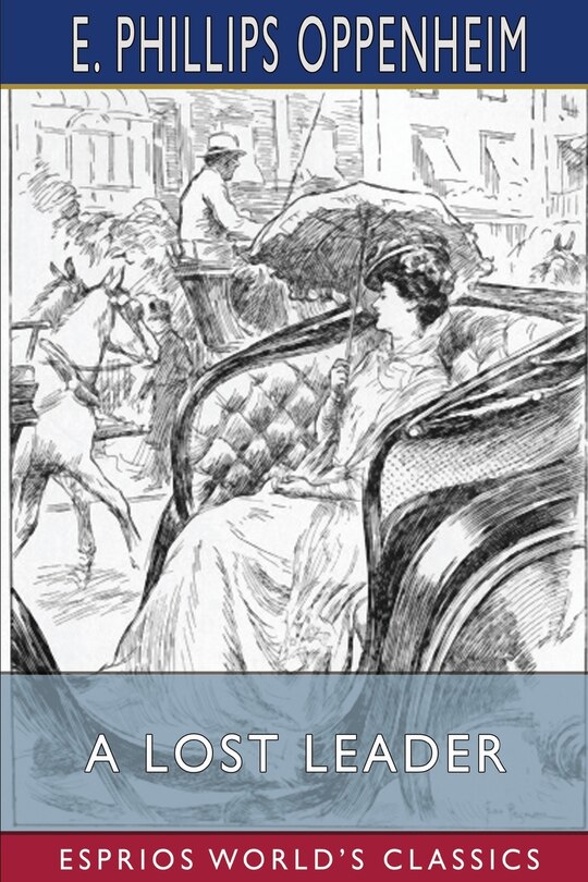 Front cover_A Lost Leader (Esprios Classics)