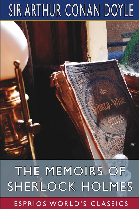 Front cover_The Memoirs of Sherlock Holmes (Esprios Classics)