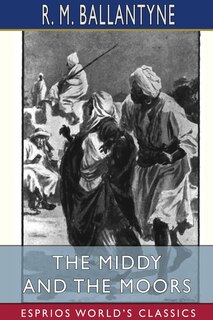 Couverture_The Middy and the Moors (Esprios Classics)