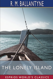 Front cover_The Lonely Island (Esprios Classics)