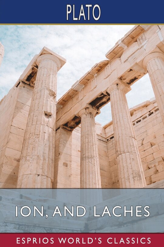 Front cover_Ion, and Laches (Esprios Classics)