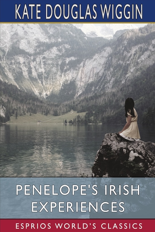 Front cover_Penelope's Irish Experiences (Esprios Classics)