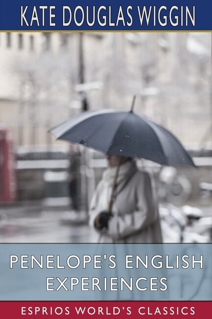 Couverture_Penelope's English Experiences (Esprios Classics)