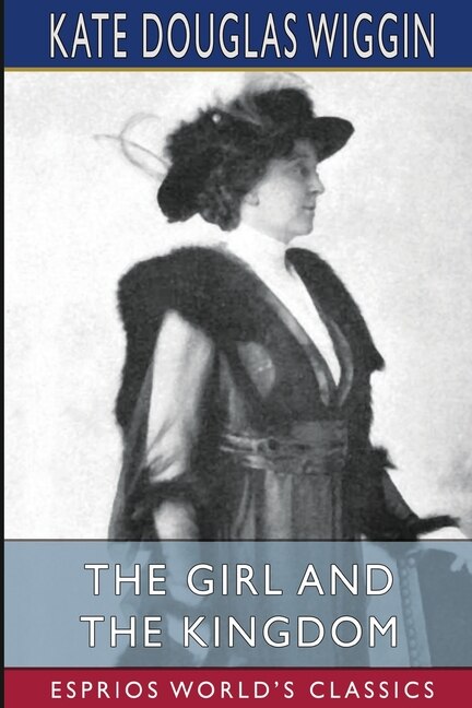 Front cover_The Girl and the Kingdom (Esprios Classics)