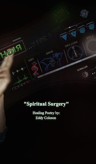 Spiritual Surgery: Healing Poetry