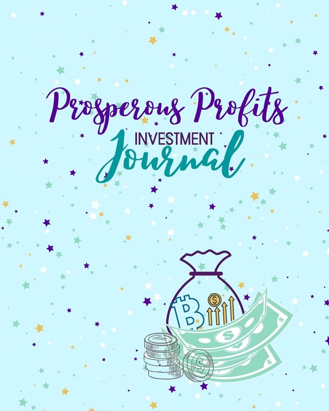 Front cover_Prosperous Profits Investment Journal