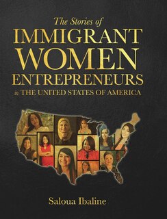Couverture_The Stories of Immigrant Women Entrepreneurs in the United States of America