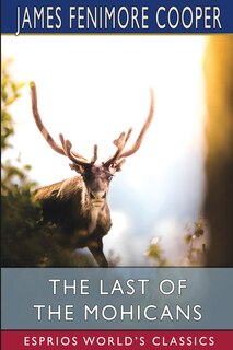 Couverture_The Last of the Mohicans (Esprios Classics)