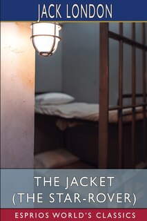 Front cover_The Jacket (The Star-Rover) (Esprios Classics)