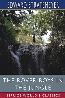 Couverture_The Rover Boys in the Jungle (Esprios Classics)