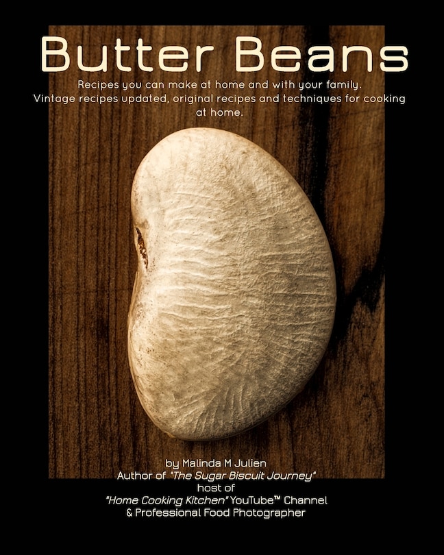 Butter Beans Vol II Texan Home Recipes Indigo