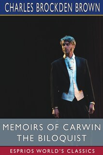 Couverture_Memoirs of Carwin the Biloquist (Esprios Classics)
