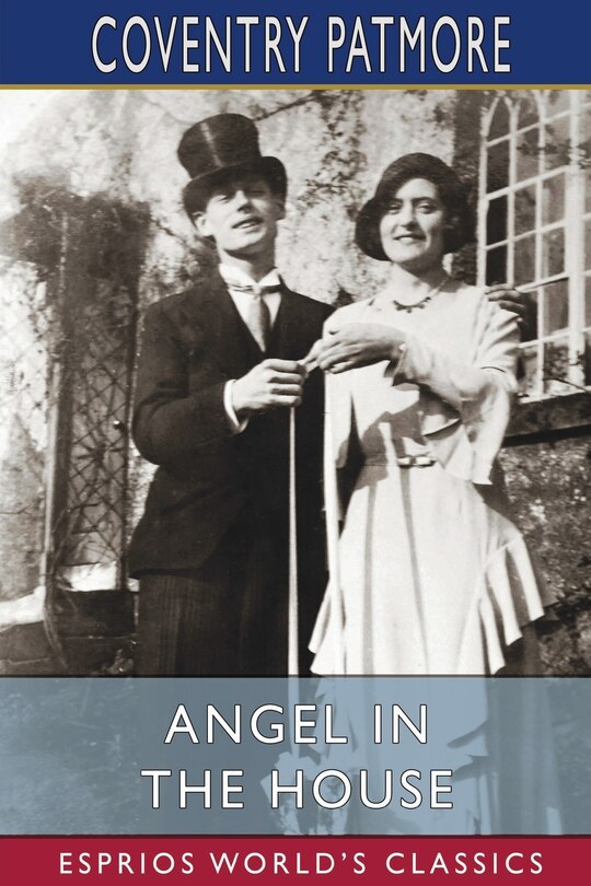 Front cover_Angel in the House (Esprios Classics)