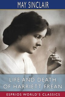 Front cover_Life and Death of Harriett Frean (Esprios Classics)