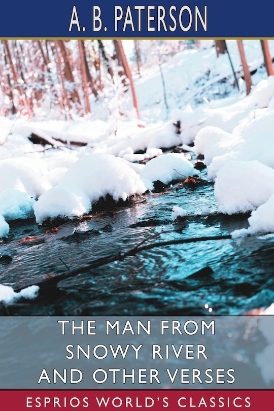 Front cover_The Man from Snowy River and Other Verses (Esprios Classics)